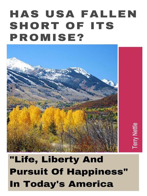 Title details for Has USA Fallen Short of Its Promise? by Terry Nettle - Available
